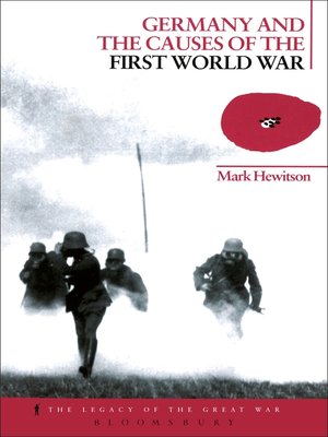 cover image of Germany and the Causes of the First World War